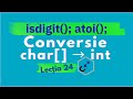 Conversia unui șir de caractere în număr întreg în C++ | isdigit() și atoi()