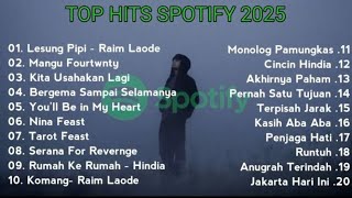 Top Hits Spotify Indonesia 2025 | Top Spotify Indonesia 2025 | Lagu Hits Spotify 2025 | Lagu Terbaru