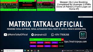 Matrix Tatkal Official | Sleeper (SL) #Live #Booking | Avenger | #Tatkal Software Automation 2025