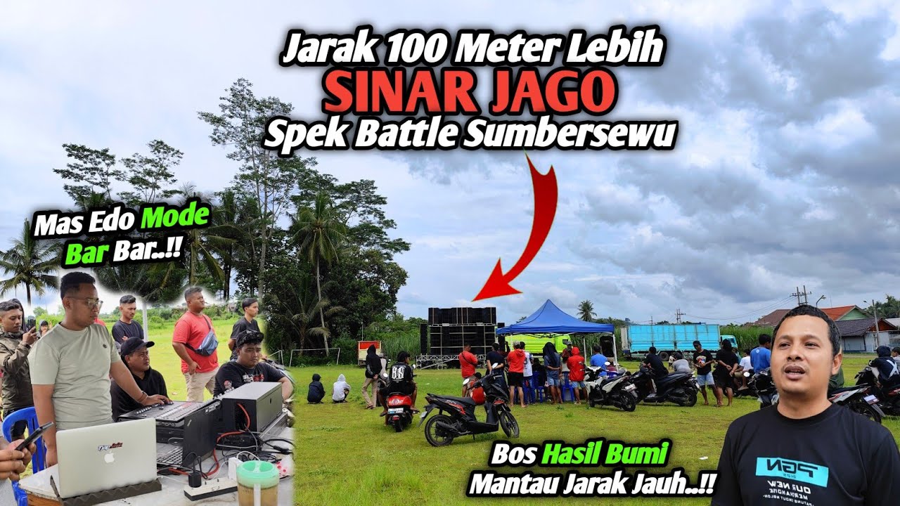Ternyata Seperti Ini Suaranya SINAR JAGO Spek Battle Sumbersewu Jarak 100 meter Lebih..!!