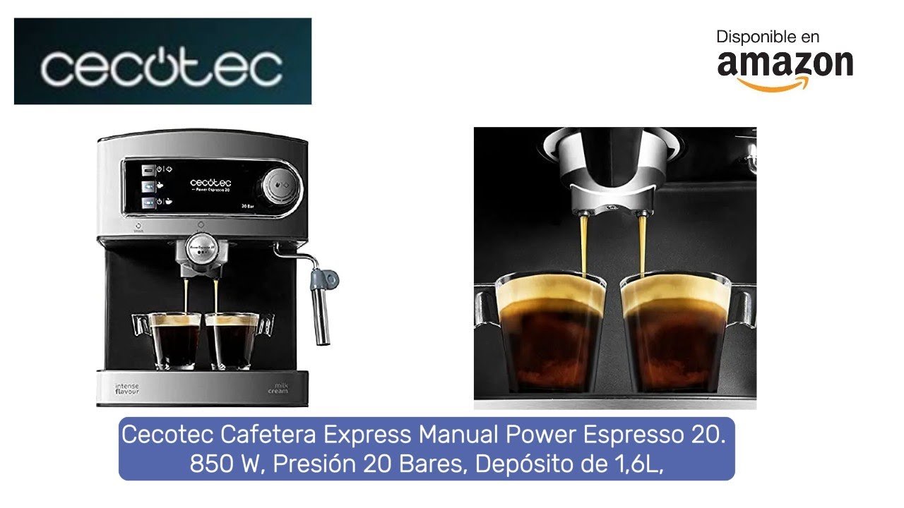 Cecotec Cafetera Express Manual Power Espresso 20. 850 W, Presión 20 Bares,  Depósito de 1,6L, Brazo Doble Salida, Vaporizador, Superficie  Calientatazas, Acabados en Acero Inoxidable : Cecotec: : Hogar y  cocina