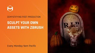 Sculpt Your Own Assets with ZBrush 5/5