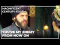 Sultan Murad Declared Kosem As His Enemy | Magnificent Century: Kosem