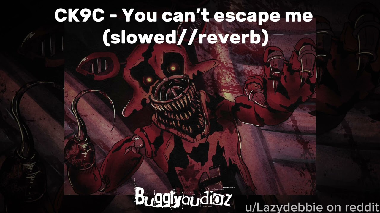 CK9C - You can’t escape me (slowed//reverb) *remake*