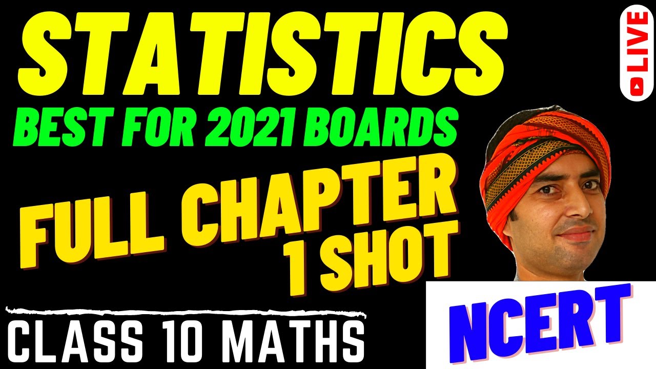 STATISTICS - CLASS 10 || ONE SHOT - LIVE SESSION || NCERT FULL CHAPTER 14