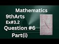 Ex#3.2, question#6, part (i), Mathematics class 9th Arts