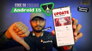Moto Edge 50 Fusion Android 15 | Bugs, Missing Features, Problems, Lagging| Must Watch Before Update