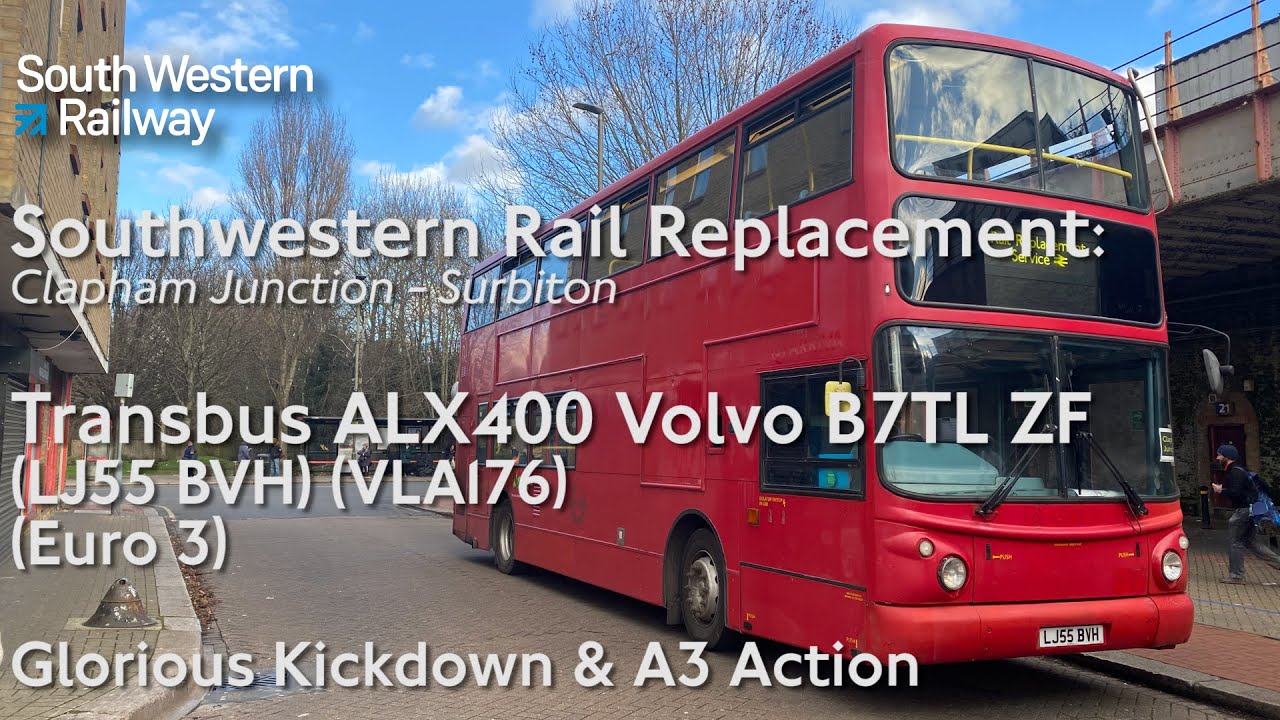 Glorious Kickdown & A3 Action | SWR Rail Rep | VLA176 (LJ55 BVH) | Transbus ALX400 Volvo B7TL ZF