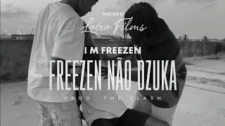 King Rizzy - Freezen Não Dzuka Video Music Official