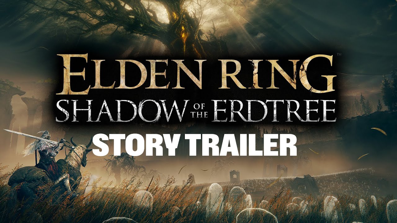 ELDEN RING Shadow of the Erdtree  Story Trailer