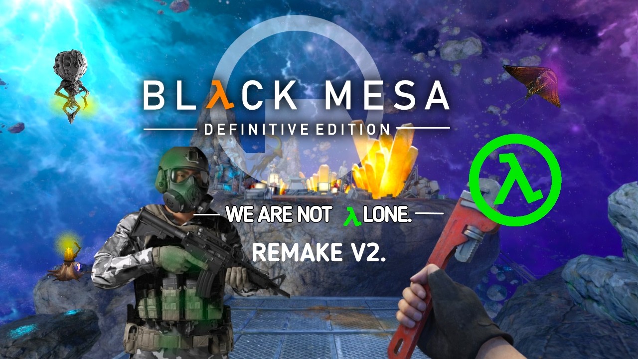 Black Mesa - We Are Not Alone (Remake V2)