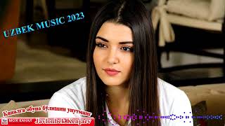 Uzbekcha qushiqlar 2023 Uzbek remix music/Узбекская музыка песни 2023 Узбекча Шух кушиклар