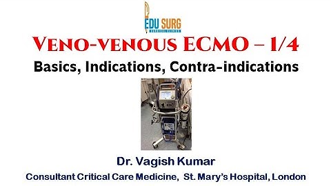 Veno-venous ECMO - Indications and contra-indications of ECMO - Goal of treatment with VV ECMO