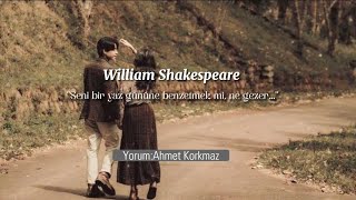 William Shakespeare|Seni Bir Yaz Gününe Benzetmek Mi ?|18.Sone| Resimi