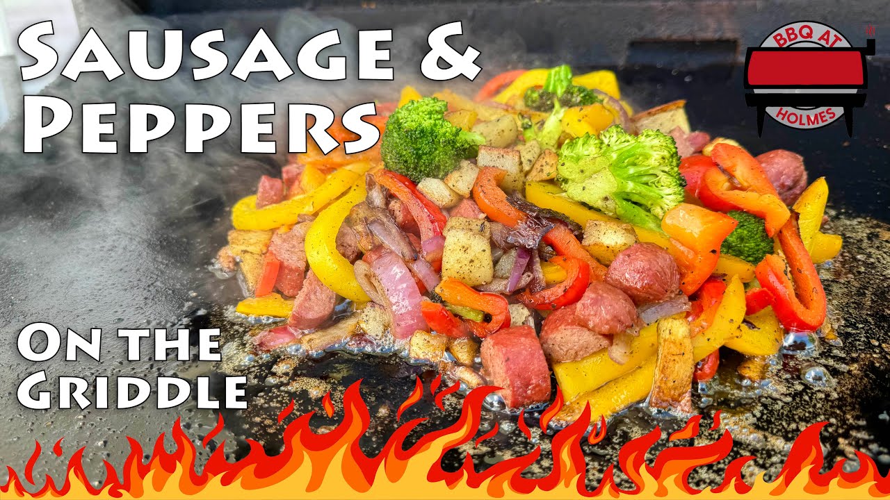 Sausage and Peppers Blackstone Griddle Recipe Blackstone Dinners