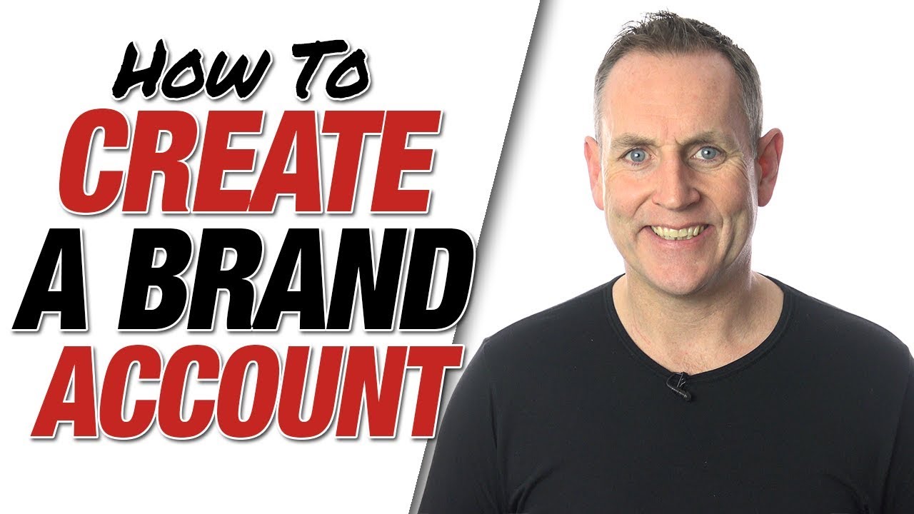 How to Create a Personal  Channel or Brand Account