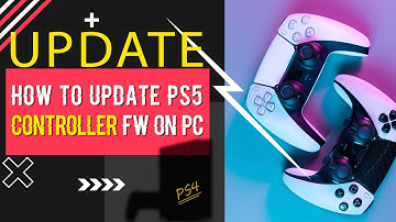 How To Update PS5 DualSense Controller Firmware On PC