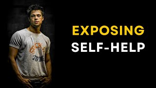 How 𝐒𝐄𝐋𝐅-𝐈𝐌𝐏𝐑𝐎𝐕𝐄𝐌𝐄𝐍𝐓 is Ruining Your Life | FIGHT CLUB