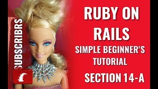Famous Ruby on Rails 5 Beginner's Tutorial - 14-A. Adding Subscribers Wealth
