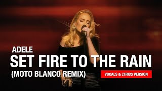 Adele  Set Fire To The Rain moto Blanco Mix vocals And S