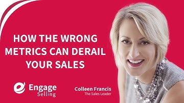 How the Wrong Metrics Can Derail Your Sales | Sales Strategies
