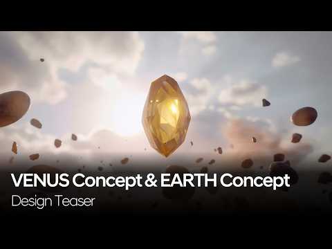 VENUS Concept & EARTH Concept | Design Teaser