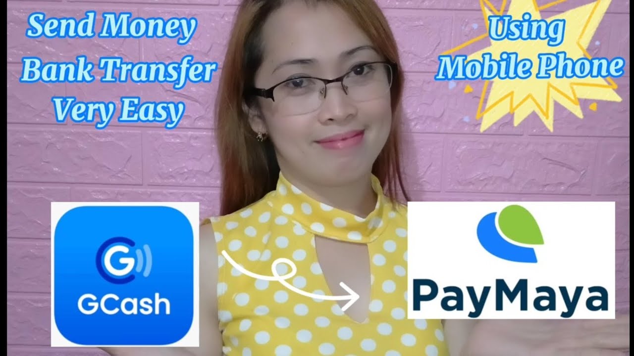 HOW TO SEND MONEY FROM GCASH TO PAYMAYA YouTube
