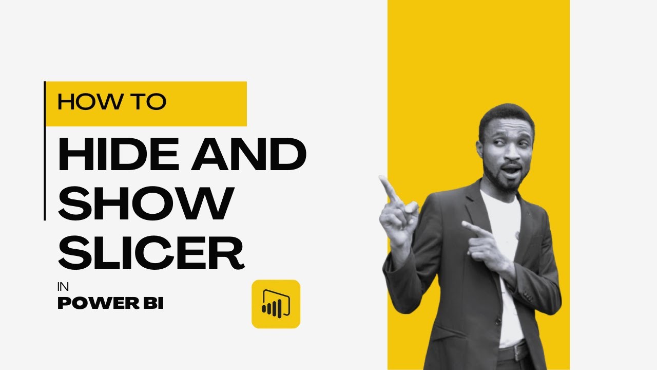 🔍 How to Hide and Show a Slicer in Power BI | Step-by-Step Tutorial 🚀 ...