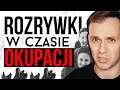 Jak NAPRAWDĘ wyglądały rozrywki Polaków w czasie okupacji