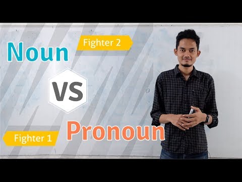 Belajar Bahasa Inggris - Noun vs Pronoun