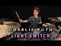 Charlie Puth - Light Switch | Drum Cover • Gabriel Gomér