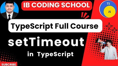 #21 setTimeout (Async) in TypeScript (TS full Course) #typescript #governorsindhinitiative #painting