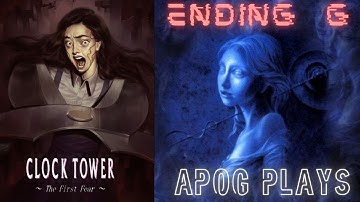 Clock Tower: The First Fear | Ending G | Walkthrough | No Commentary