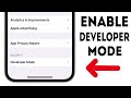 How to enable developer mode on iphone 5 5s 6 se 7 8 x xr