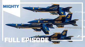 Mighty Planes: Inside the Blue Angels’ Final Show | Season 2 Episode 6 (Full Episode) MIGHTY