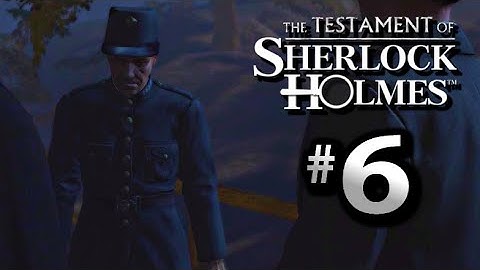 The Testament of Sherlock Holmes Walkthrough Part 6 - Westgate Jail (2 of 2)