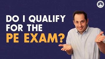 Are You Eligible to Take The PE Exam?