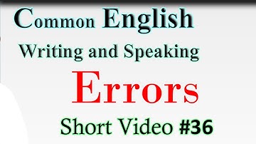 Common English writing and speaking errors and mistakes Part 36|Quick Correction
