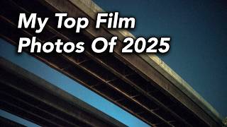 My Top Film Photos of 2025