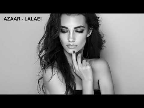 Ehsan Daryadel - Lalaei (AZAAR Remix)