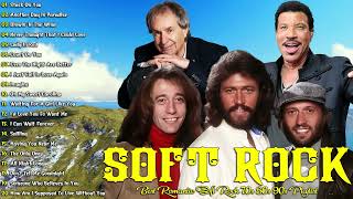 Soft Rock - Best romantic Soft Rock Music 70s 80s 90s Playlist - Bee Gees, Air Supply, Lionel Richie