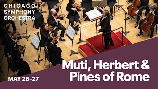 Muti, Herbert and Pines of Rome