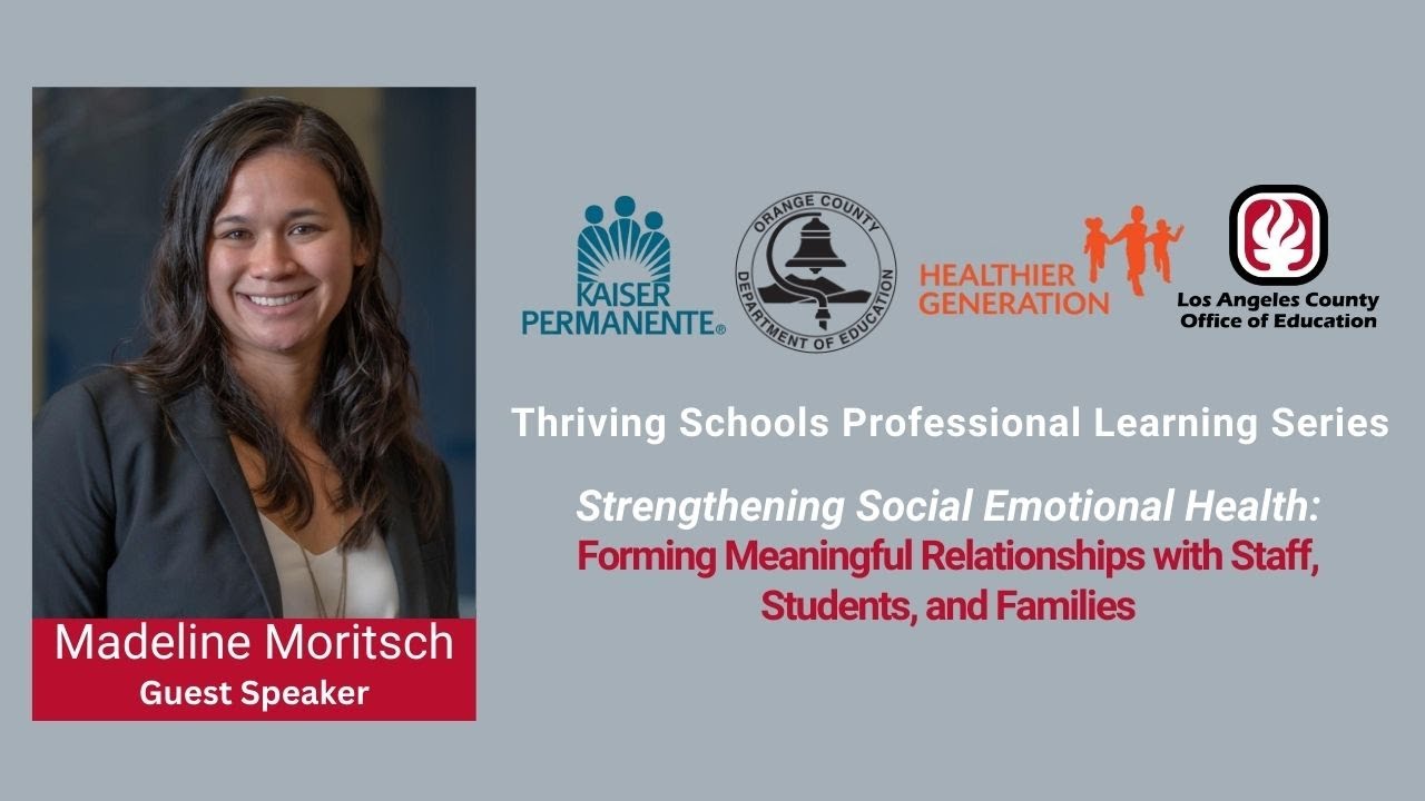 Forming Meaningful Relationships with Staff, Students & Families - Video #2 of 6