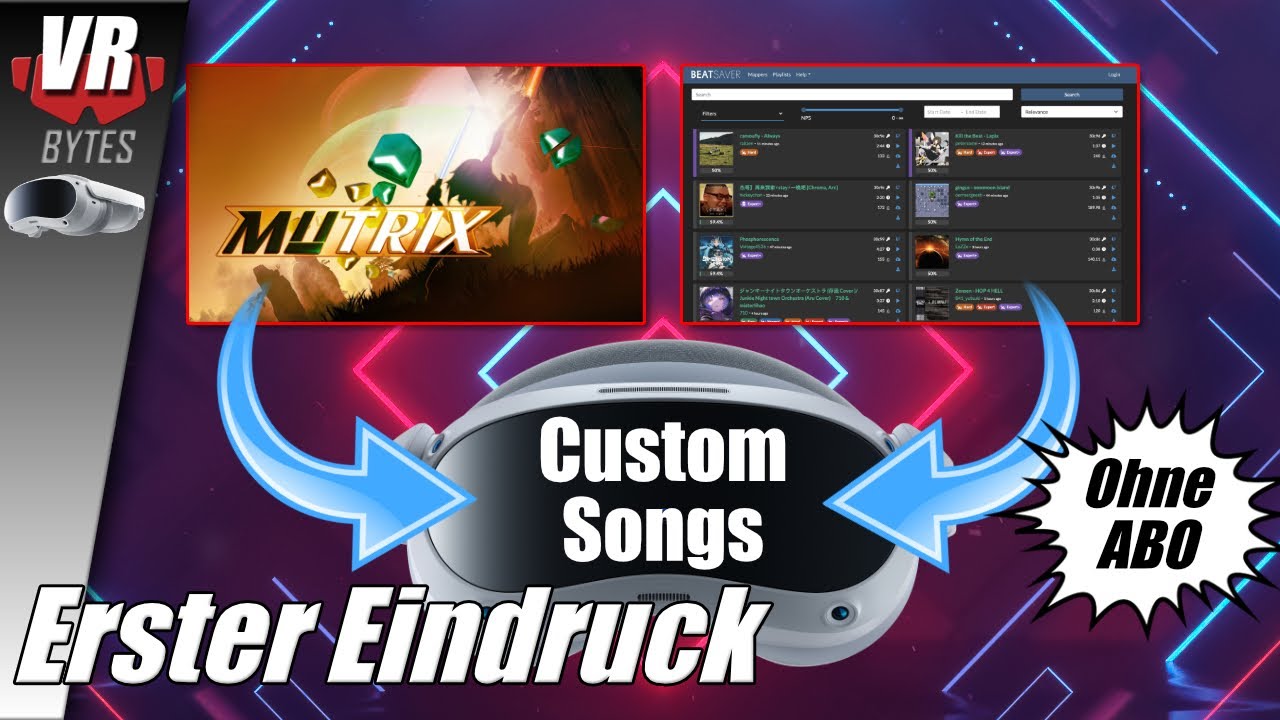 Mutrix Mutrix Custom Songs / PICO 4 / Deutsch / Beat Saver / Tutorial - YouTube