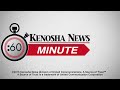 KENOSHA NEWS MINUTE: SEPTEMBER 12, 2016 PM