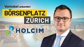 Holcim: Milliardenübernahme nicht genug - weitere Zukäufe geplant