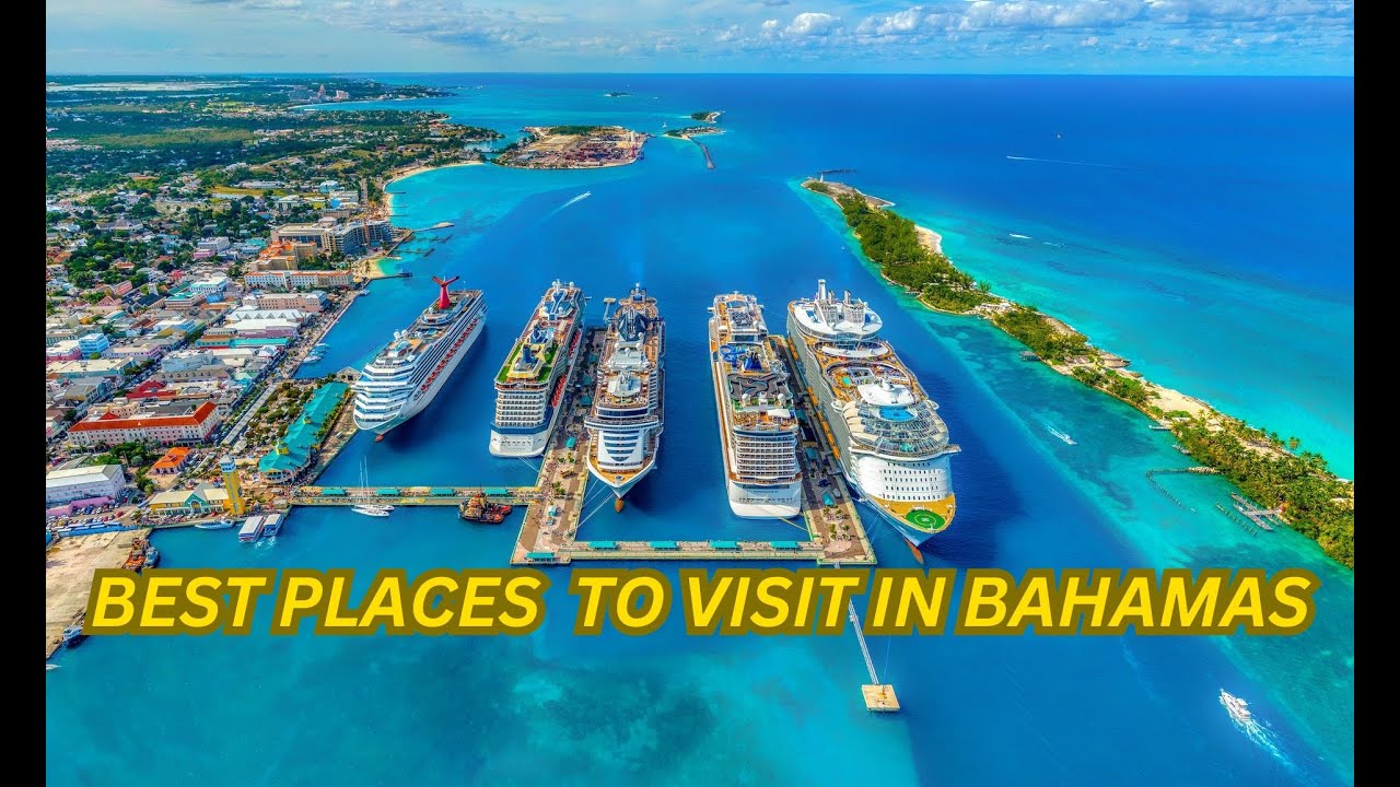 BAHAMAS_TOP 11 BEST PLACES TO VISIT IN BAHAMAS - YouTube
