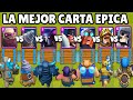 CUAL ES LA MEJOR CARTA EPICA? | OLIMPIADAS de EPICAS | NUEVAS CARTAS EPICAS | CLASH ROYALE