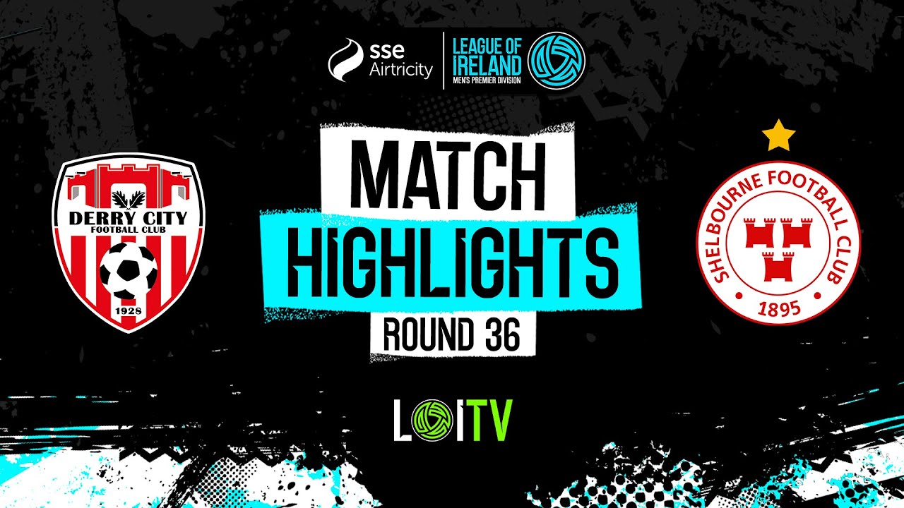 SSE Airtricity Men's Premier Division Round 36 | Derry City 0-1 Shelbourne | Highlights