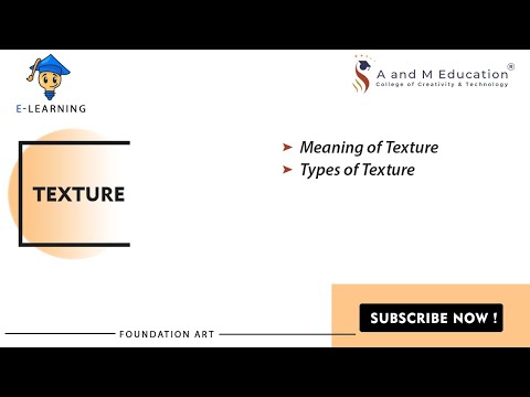 What is a Texture Types of Texture Foundation Art eLearning Video